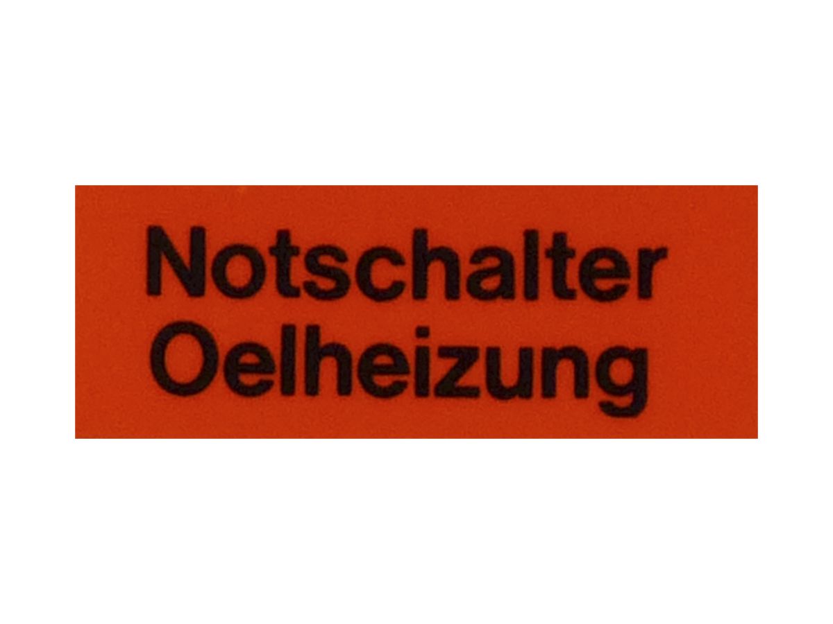 Klebeschild (Notschalter Ölheizung)