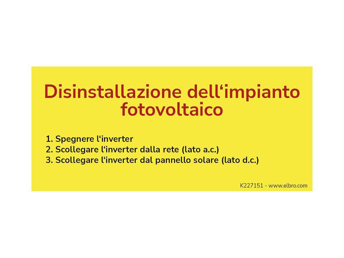 Warnaufkleber ELBRO Disinstallazione dell'impianto fotovoltaico 90×40mm gelb