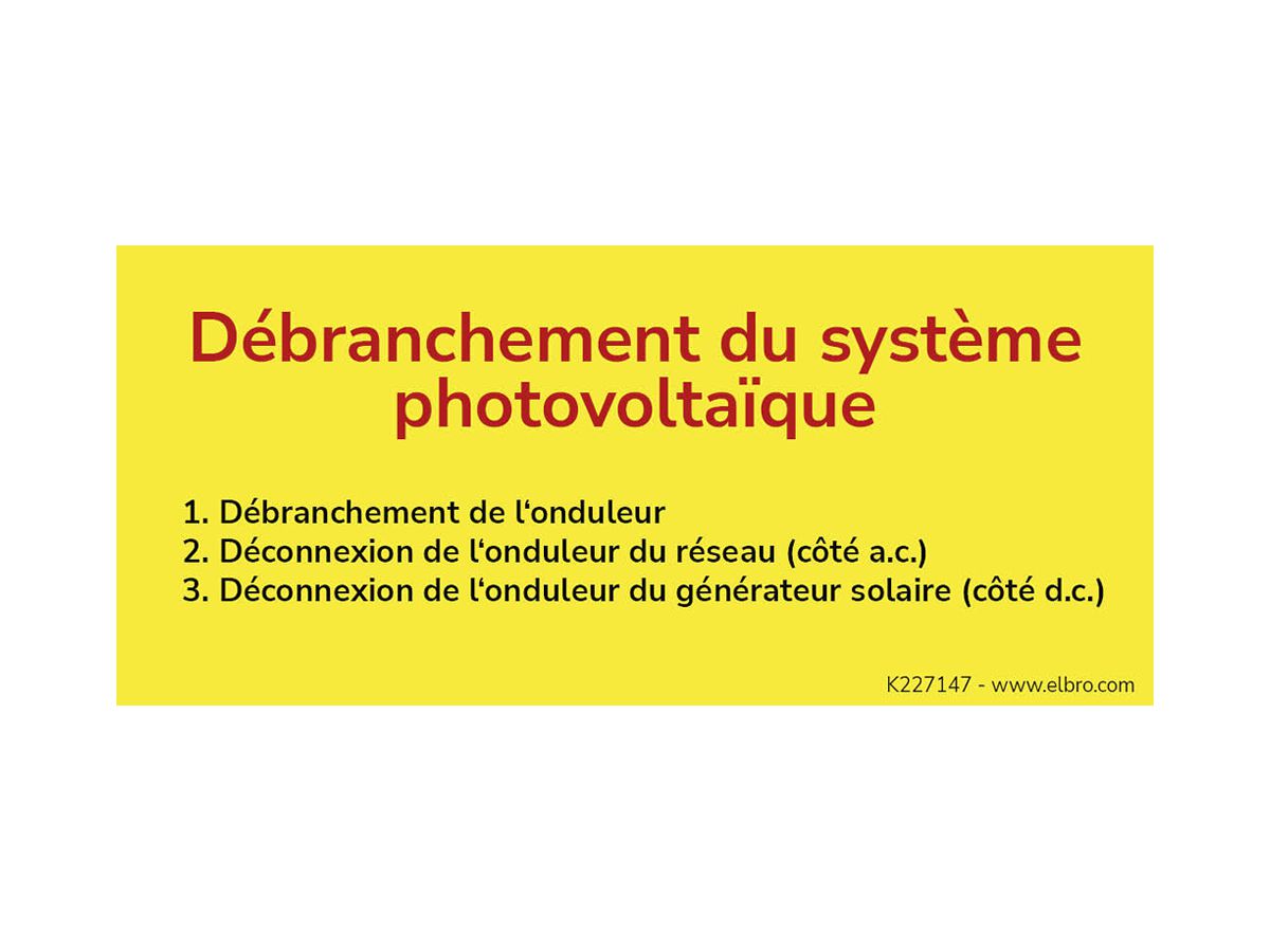 Warnaufkleber ELBRO Débranchement du système photovoltaïque 90×40mm gelb