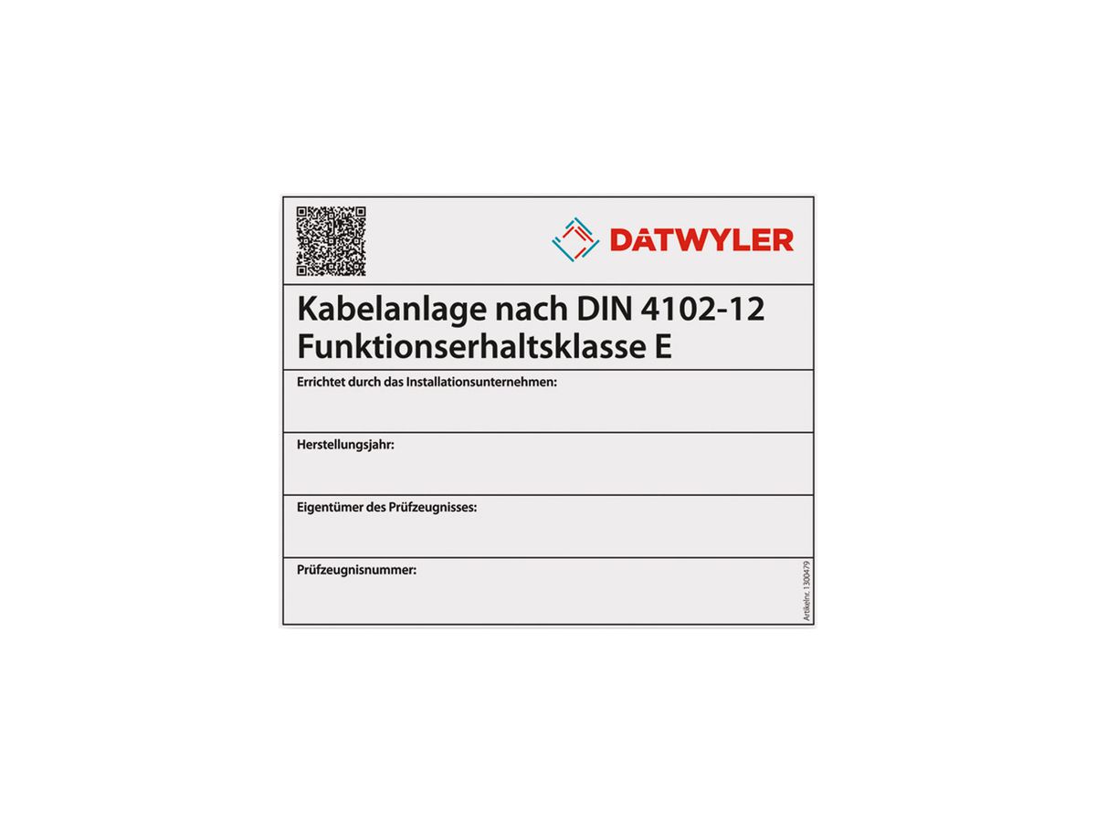Kennzeichnungsschild Dätwyler Kabelanlage nach DIN 4102-12
